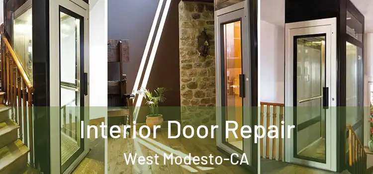  Interior Door Repair West Modesto-CA